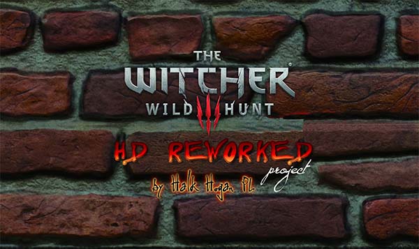 Witcher3 HD Reworked Project