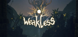 Gamescom 2019: Weakless Gets Playable Demo at the Event